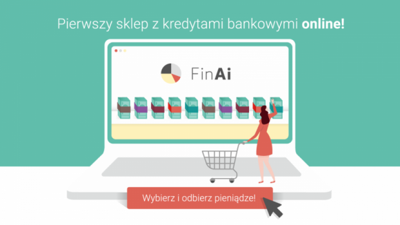 FinAi – pierwszy sklep z kredytami bankowymi online