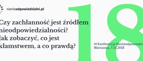 VI Konferencja Nienieodpowiedzialni już 7 listopada