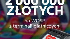 Bezgotówkowe wpłaty na konto WOŚP biją kolejny rekord! BIZNES, Bankowość - Darczyńcy wpłacili ponad 2 mln zł przez terminale płatnicze Polcard oraz przez telefon i internet!